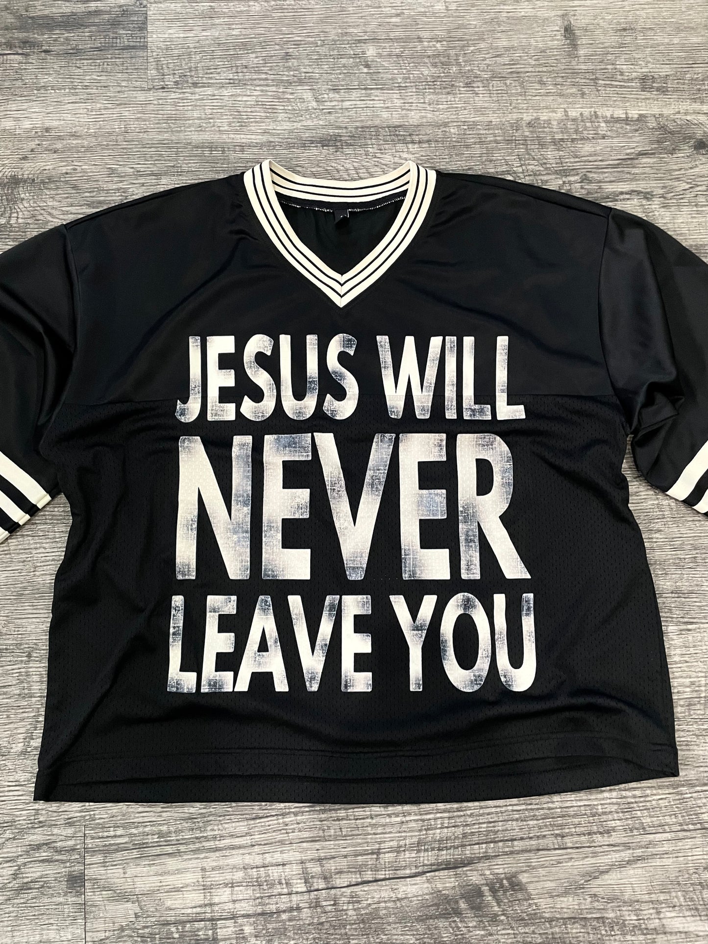 'Jesus Never Leaves' Jersey