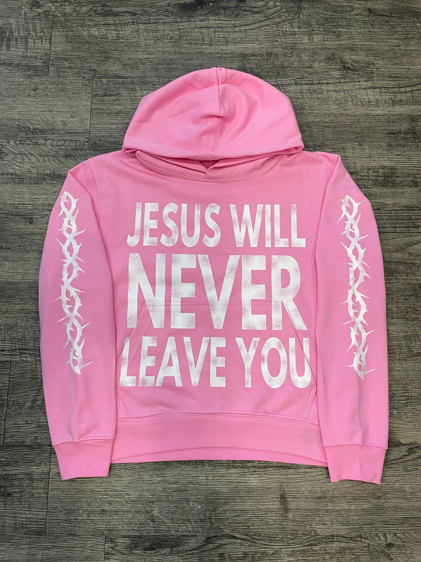 'Jesus Will Never Leave" Pink Hoodie